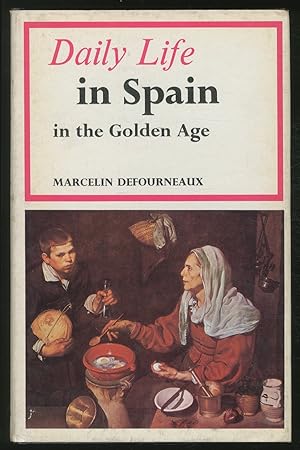 Image du vendeur pour Daily Life in Spain in the Golden Age mis en vente par Between the Covers-Rare Books, Inc. ABAA