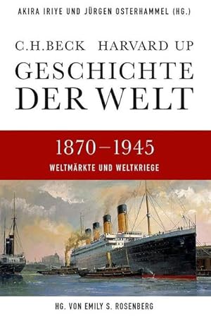 Bild des Verkufers fr Geschichte der Welt. Band 05: 1870-1945 : Weltmrkte und Weltkriege zum Verkauf von AHA-BUCH GmbH