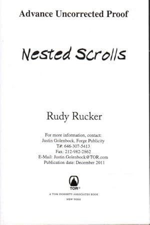 NESTED SCROLLS: The Autobiography of Rudolf von Bitter Rucker.