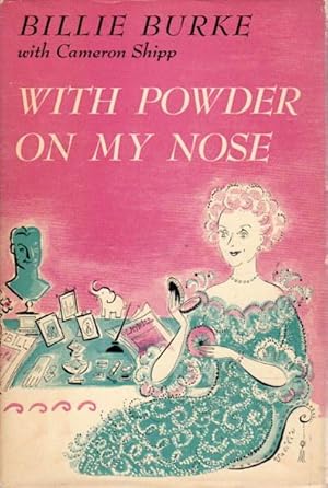 Seller image for WITH POWDER ON MY NOSE. for sale by Bookfever, IOBA  (Volk & Iiams)