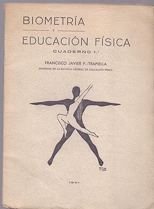 Imagen del vendedor de BIOMETRIA Y EDUCACION FISICA, CUADERNO 1- a la venta por Libreria 7 Soles