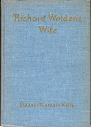 Imagen del vendedor de RICHARD WALDEN'S WIFE. a la venta por Legacy Books