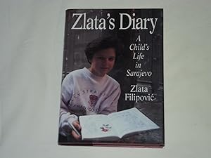 Zlata's Diary: a Child's Life in Sarajevo