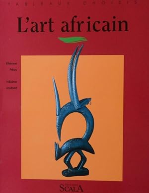 Image du vendeur pour L'Art Africain mis en vente par Vasco & Co / Emilia da Paz
