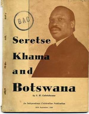 Sereste Khama and Botswana