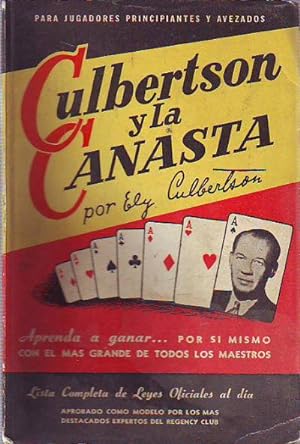 CULBERTSON Y LA CANASTA. LA CANASTA SEGÚN CULBERTSON.