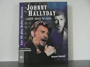 Bild des Verkufers fr Johnny Hallyday taill dans le rock zum Verkauf von Bidonlivre