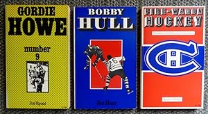 Seller image for HOCKEY HAT TRICK. 3 VOLUMES IN SLIPCASE. GORDIE HOWE: NUMBER 9. BOBBY HULL. FIRE-WAGON HOCKEY: THE STORY OF THE MONTREAL CANADIENS. for sale by Capricorn Books