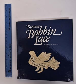 Seller image for Russian Bobbin Lace for sale by Mullen Books, ABAA
