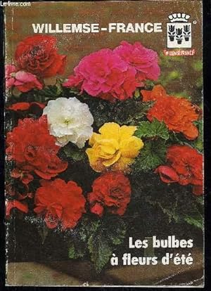 Bild des Verkufers fr LES BULBES A FLEURS D'ETE zum Verkauf von Le-Livre