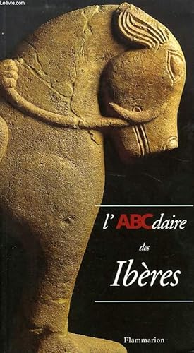 Imagen del vendedor de L'ABCDAIRE DES IBERES a la venta por Le-Livre