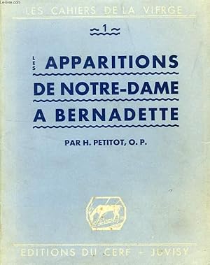 Seller image for LES APPARITIONS DE NOTRE-DAME A BERNADETTE for sale by Le-Livre