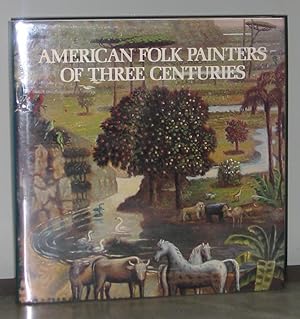 American Folk Painters of Three Centuries