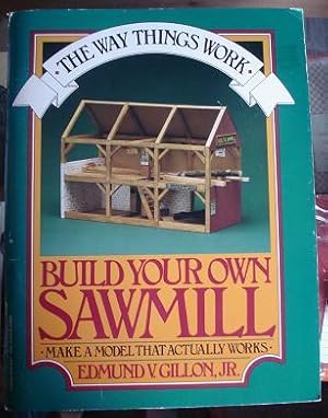 Build You Own Sawmill