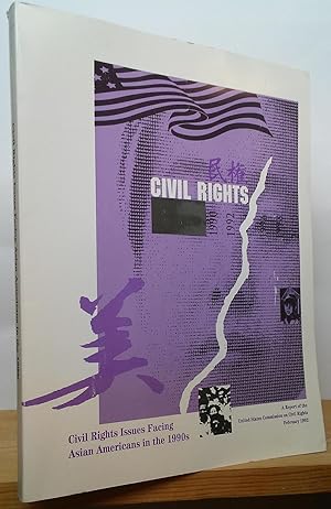 Seller image for Civil Rights Issues Facing Asian Americans in the 1990s for sale by Stephen Peterson, Bookseller