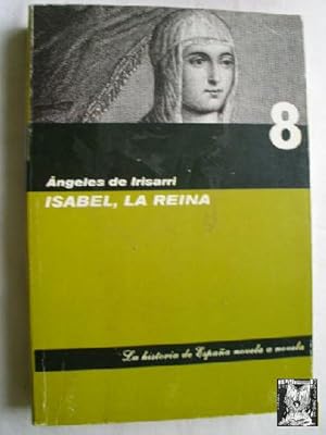 ISABEL, LA REINA