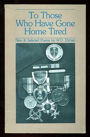 Bild des Verkufers fr To Those Who Have Gone Home Tired zum Verkauf von Between the Covers-Rare Books, Inc. ABAA