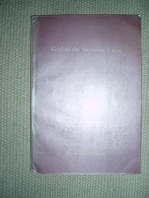 God as the Supreme Value. Analysis & Interpretation of the Idea of God from the Standpoint of Value