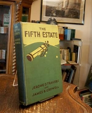 Seller image for The Fifth Estate : Thirty Years of Golf. for sale by Antiquariat an der Stiftskirche