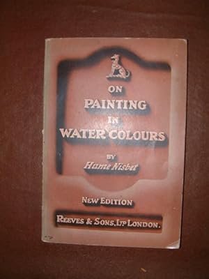 Image du vendeur pour On Painting in Water Colours mis en vente par Beach Hut Books