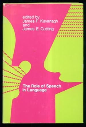 Immagine del venditore per The Role of Speech in Language venduto da Lazy Letters Books