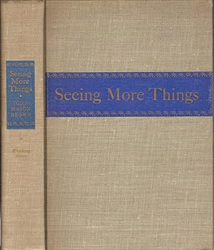 Seller image for SEEING MORE THINGS. for sale by Legacy Books