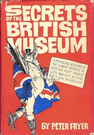 Seller image for SECRETS OF THE BRITISH MUSEUM. for sale by Legacy Books