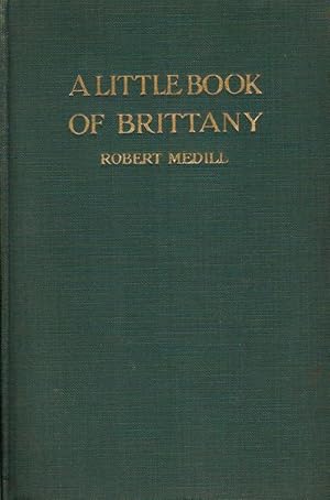 Imagen del vendedor de A LITTLE BOOK OF BRITTANY. a la venta por Legacy Books