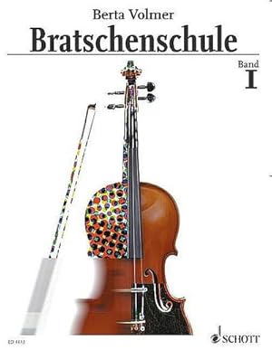 Bild des Verkufers fr Bratschenschule. Bd.1 : Band 1. Viola. zum Verkauf von AHA-BUCH GmbH