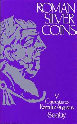 Imagen del vendedor de Roman Silver Coins, Volume 5. Carauius to Rom. Augustus a la venta por Charles Davis