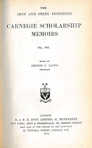 Seller image for Carnegie Scholarship Memoirs. Volume XIII. The Iron and Steel Institute. 1924 for sale by Barter Books Ltd