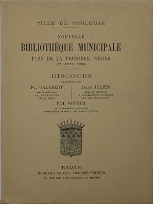Image du vendeur pour Discours pour la Pose de la Premire Pierre (25 Juin 1932) de la Nouvelle Bibliothque de la Ville de Toulouse mis en vente par Bouquinerie L'Ivre Livre