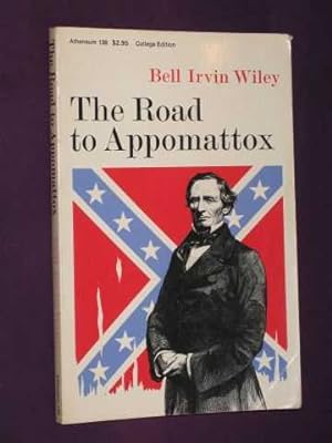 Immagine del venditore per The Road to Appomattox venduto da BOOKBARROW (PBFA member)