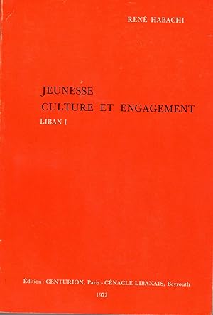 Seller image for JEUNESSE CULTURE ET ENGAGEMENT LIBAN 1 for sale by secretdulivre