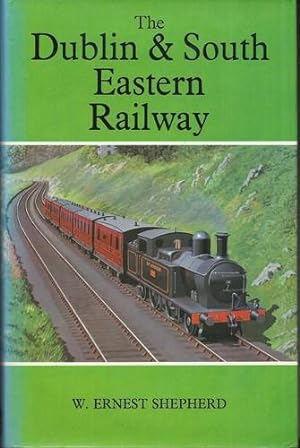 The Dublin & South Eastern Railway.