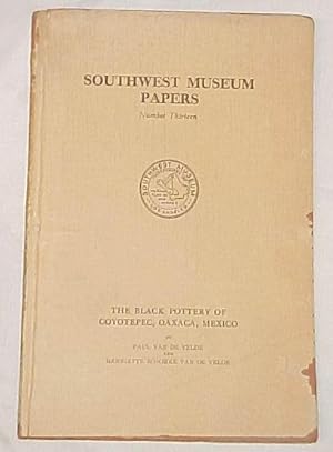 Image du vendeur pour The Black Pottery of Coyotepec, Oaxaca, Mexico (Southwest Museum Papers #13) mis en vente par Princeton Antiques Bookshop