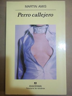 Seller image for Perro Callejero. for sale by Carmichael Alonso Libros