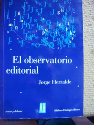 Imagen del vendedor de El observatorio editorial a la venta por Libros del cuervo