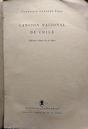Canción Nacional de Chile. Edición crítica de la letra