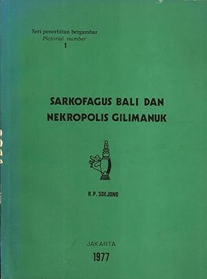 Seller image for Sarkofagus Bali dan Nekropolis Gilimanuk for sale by Masalai Press
