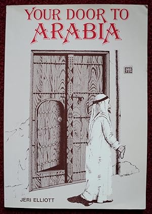 Seller image for Your Door to Arabia for sale by Cadeby Books