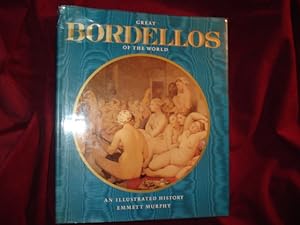 Imagen del vendedor de Great Bordellos of the World An Illustrated History. a la venta por BookMine