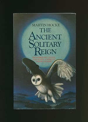 Imagen del vendedor de The Ancient Solitary Reign a la venta por Little Stour Books PBFA Member