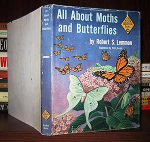 Seller image for ALL ABOUT MOTHS AND BUTTERFLIES for sale by Rare Book Cellar