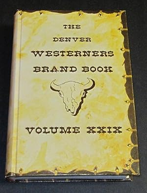 Seller image for The Denver Westerners 1973 Brand Book Volume XXIX for sale by Squid Ink Books