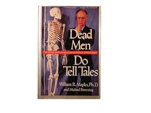 Dead Men Do Tell Tales