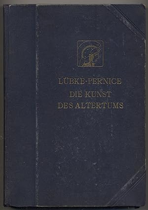 Bild des Verkufers fr Die Kunst des Altertums von Wilhelm Lubke zum Verkauf von Between the Covers-Rare Books, Inc. ABAA