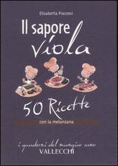 Seller image for Il sapore viola. for sale by FIRENZELIBRI SRL