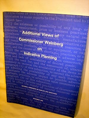 Seller image for Additional Views of Commissioner Weinberg on Indicative Planning for sale by Lee Madden, Book Dealer