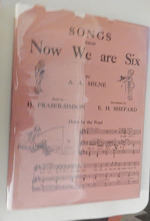 Seller image for Songs From Now We Are Six. for sale by The Bookstall